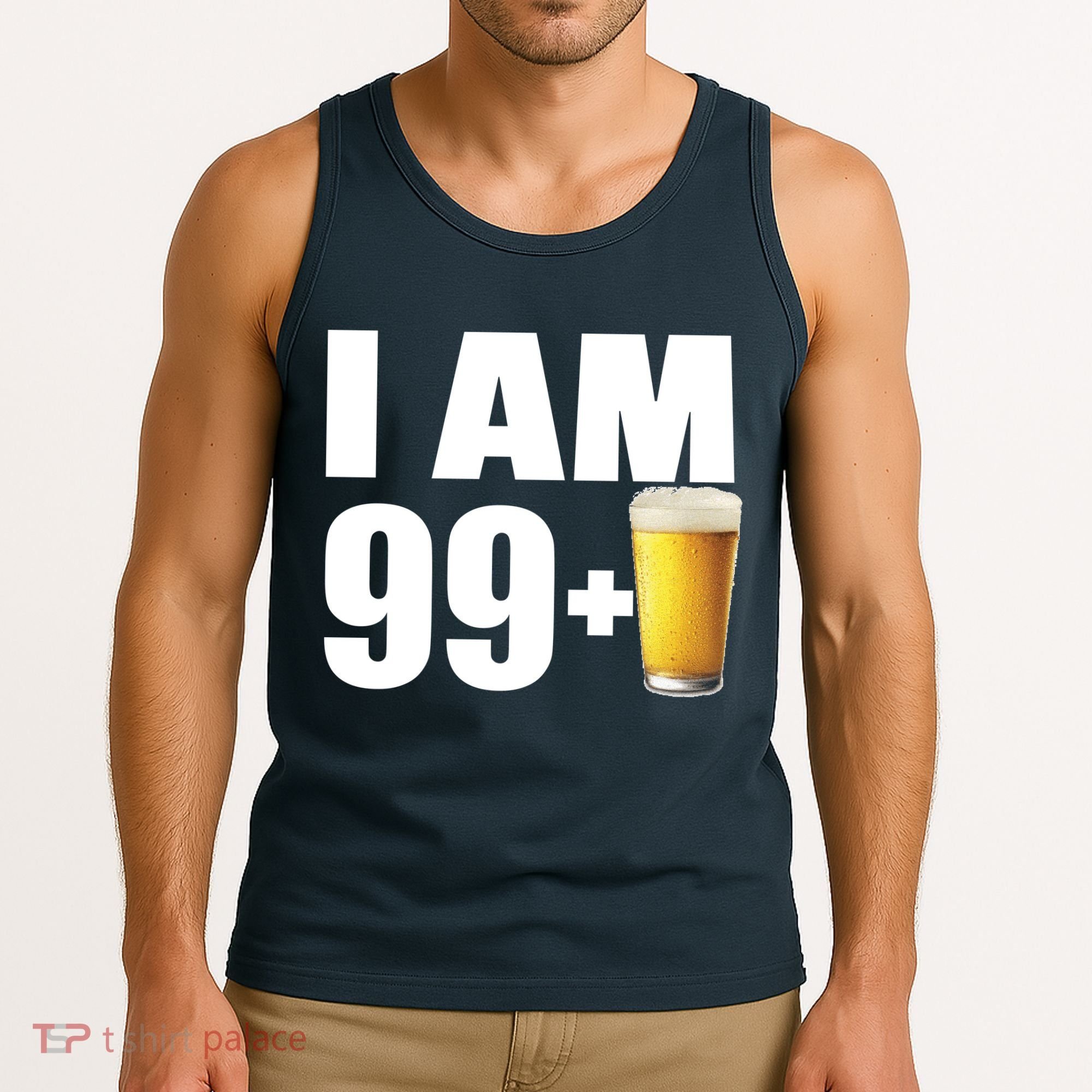 I Am 99 Plus Beer 100th Birthday Tank Top