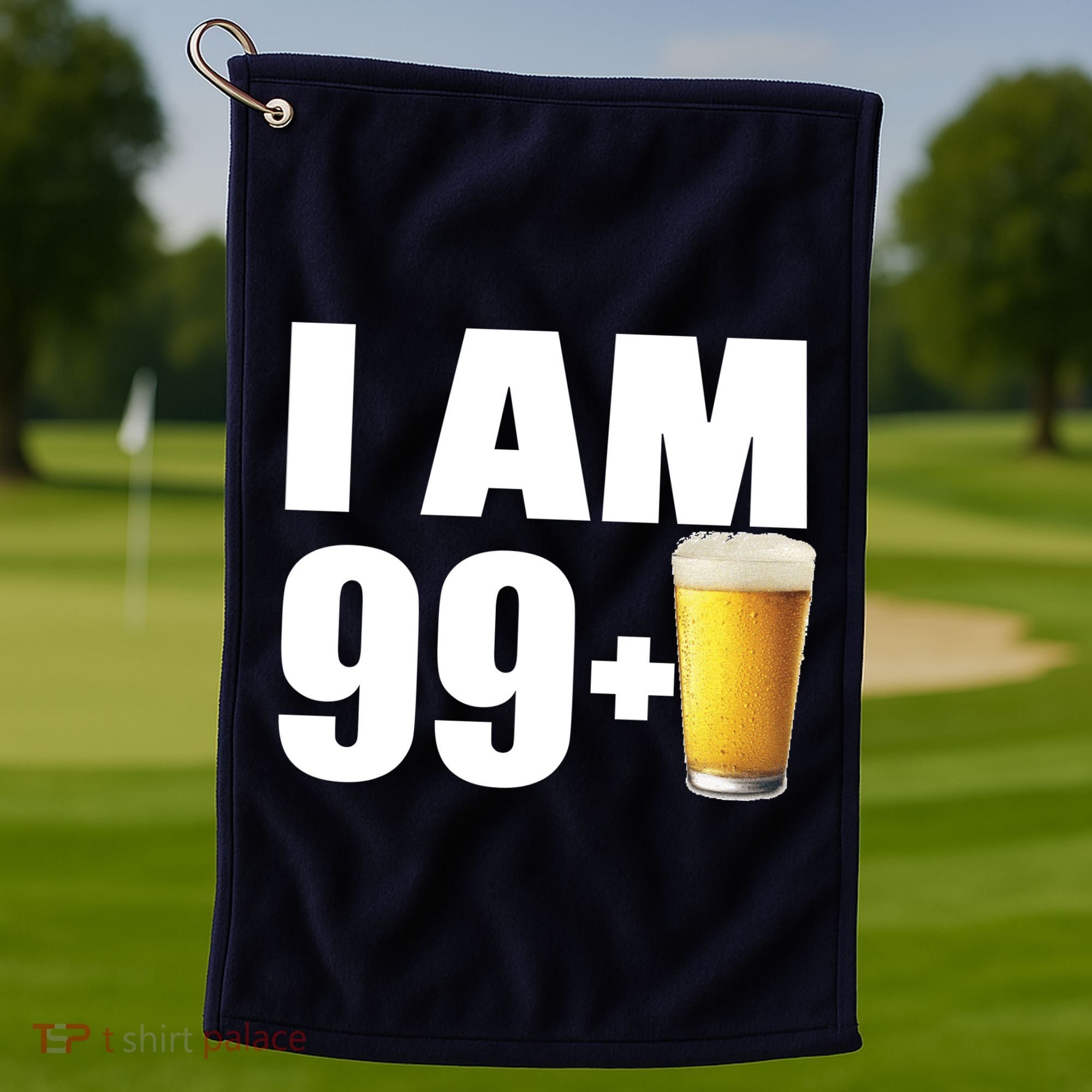 I Am 99 Plus Beer 100th Birthday Golf Towel