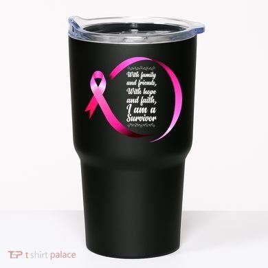 I Am A Breast Cancer Survivor Tumbler