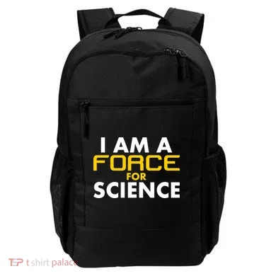 I Am A Force for Science Backpack