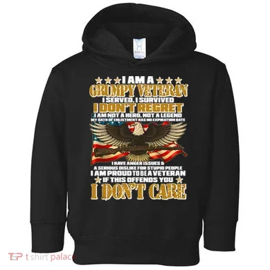 I Am A Grumpy Proud Veteran Funny Toddler Hoodie