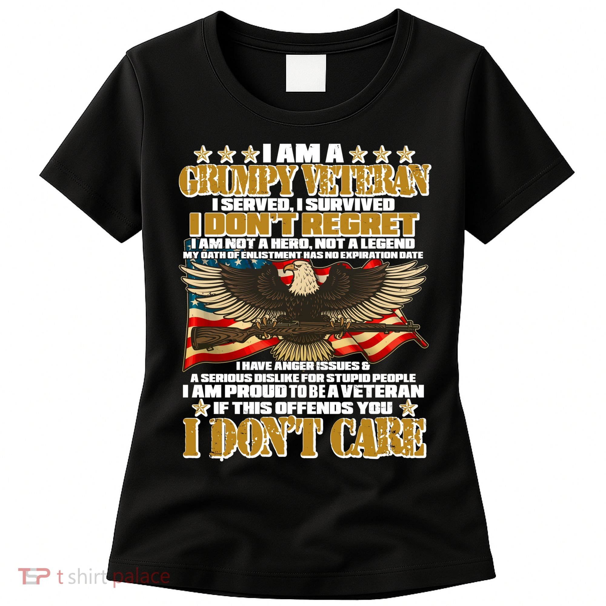I Am A Grumpy Proud Veteran Funny Women's T-Shirt