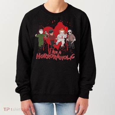 I Am A Horroraholic Funny Halloween Women's Sweatshirt