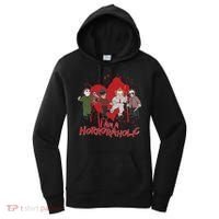 I Am A Horroraholic Funny Halloween Women's Hoodie thumb 0