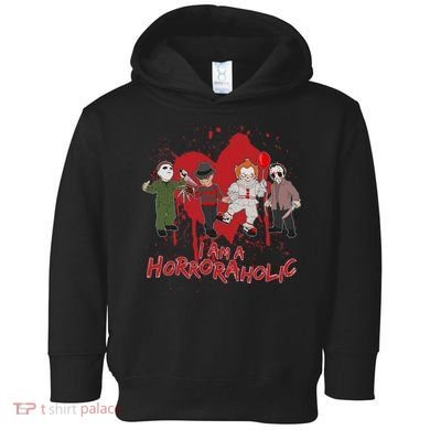 I Am A Horroraholic Funny Halloween Toddler Hoodie