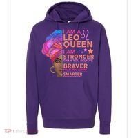 I Am A Leo Queen I Am Stronger Than You Believe Zodiac Hoodie thumb 0