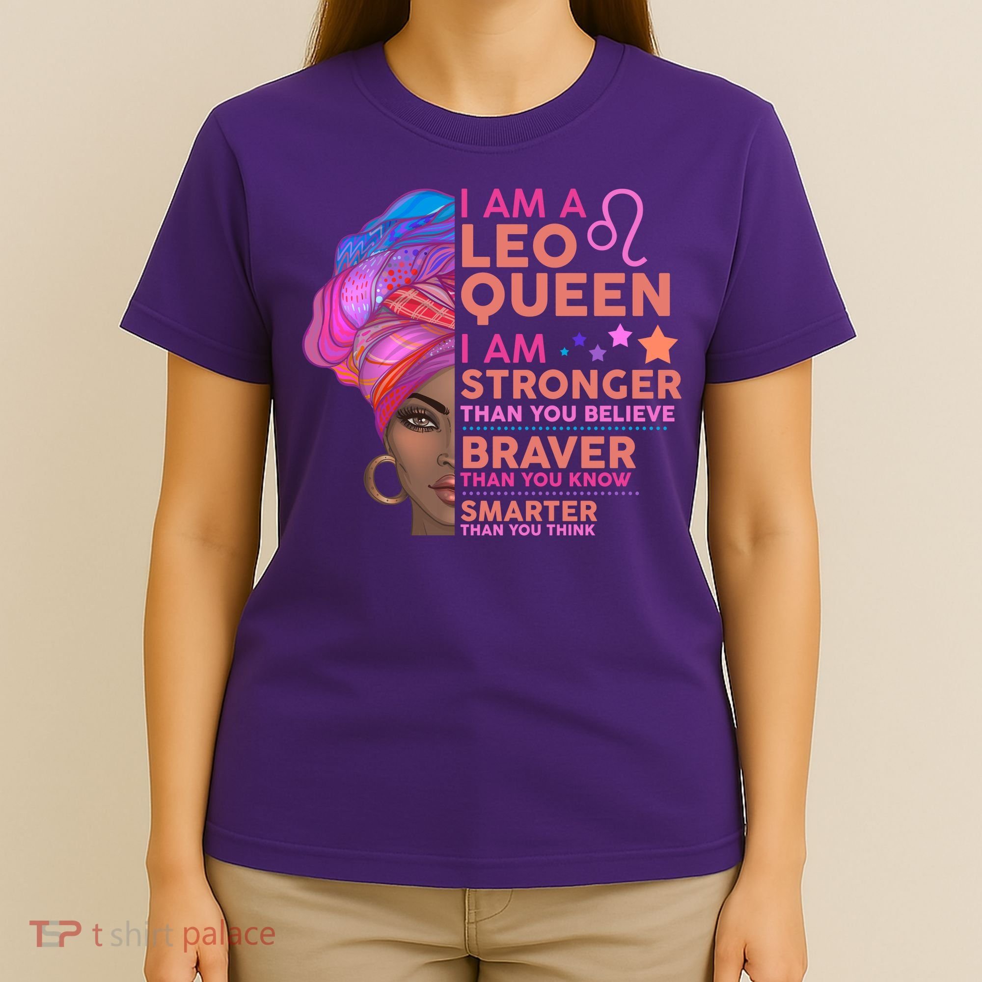 I Am A Leo Queen I Am Stronger Than You Believe Zodiac T-Shirt