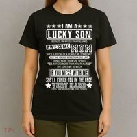 I Am A Lucky Son Funny Awesome Mom T-Shirt thumb 4
