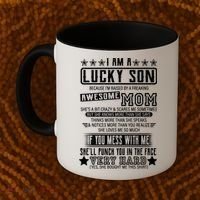 I Am A Lucky Son Funny Awesome Mom Coffee Mug thumb 2