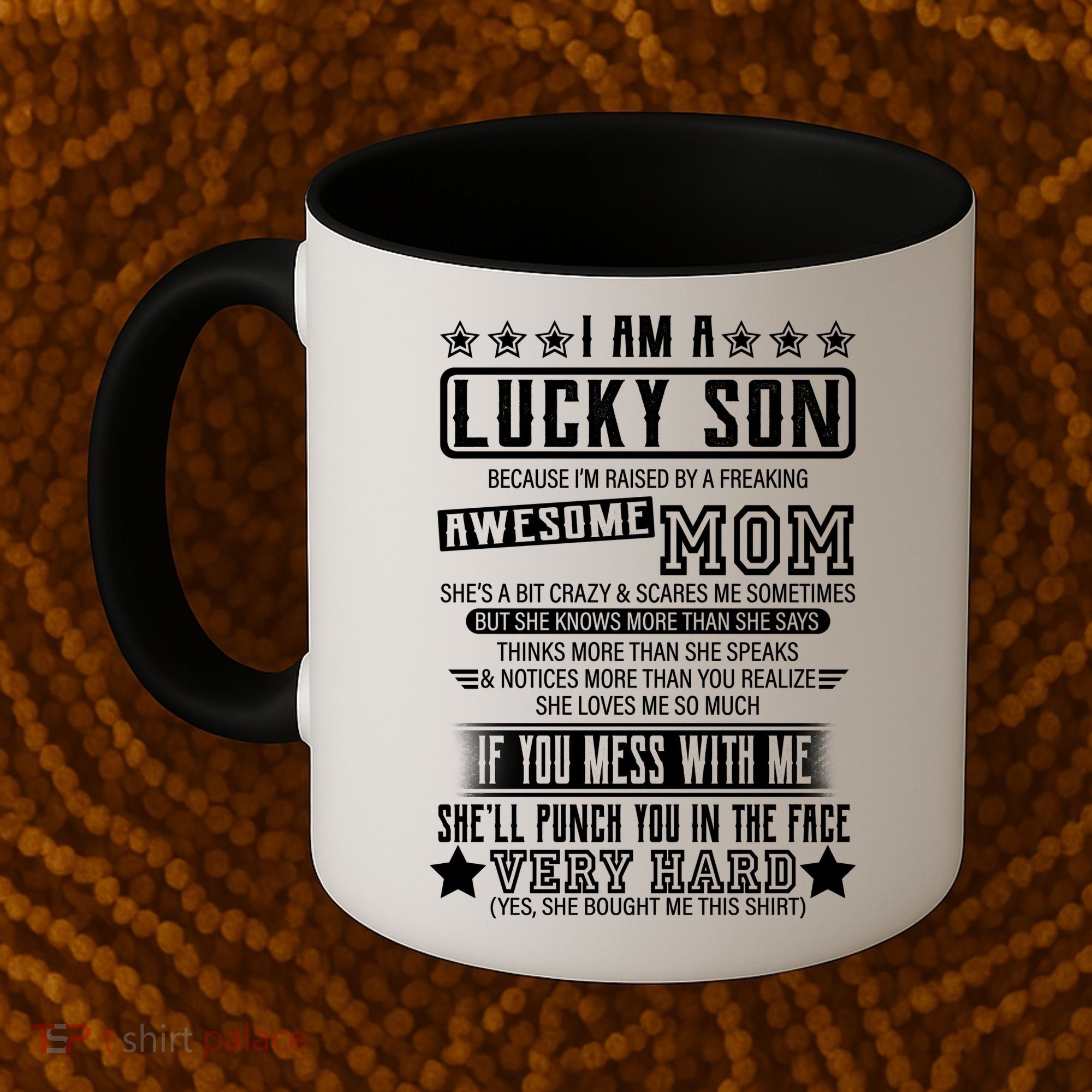 I Am A Lucky Son Funny Awesome Mom Coffee Mug