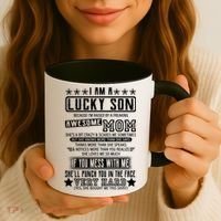 I Am A Lucky Son Funny Awesome Mom Coffee Mug thumb 3