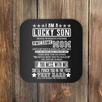 I Am A Lucky Son Funny Awesome Mom Coaster thumb 0