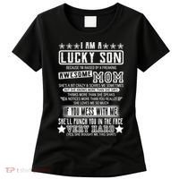 I Am A Lucky Son Funny Awesome Mom Women's T-Shirt thumb 0