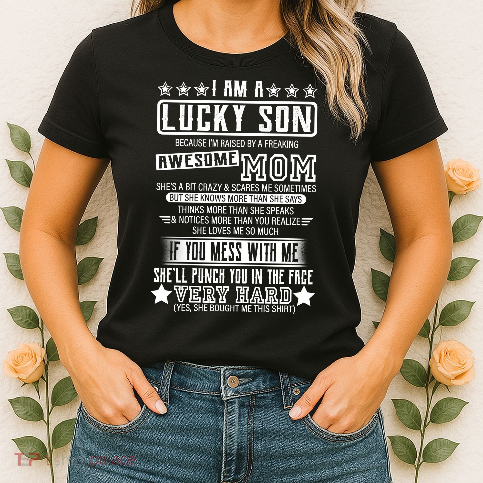 I Am A Lucky Son Funny Awesome Mom Women's T-Shirt