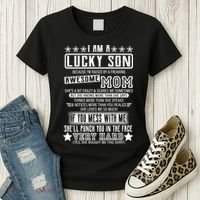 I Am A Lucky Son Funny Awesome Mom Women's T-Shirt thumb 3
