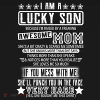 I Am A Lucky Son Funny Awesome Mom Women's T-Shirt thumb 6