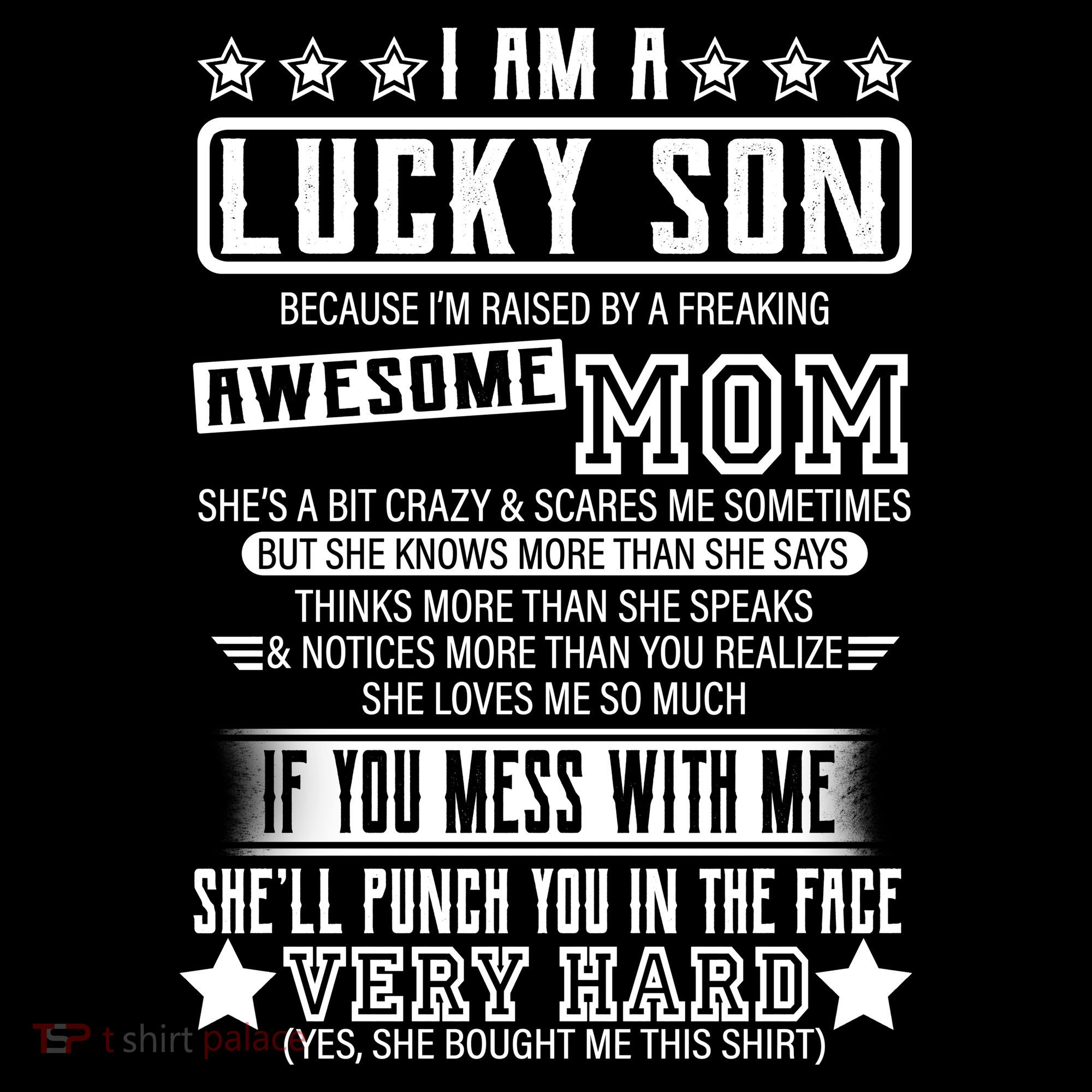 I Am A Lucky Son Funny Awesome Mom Women's T-Shirt