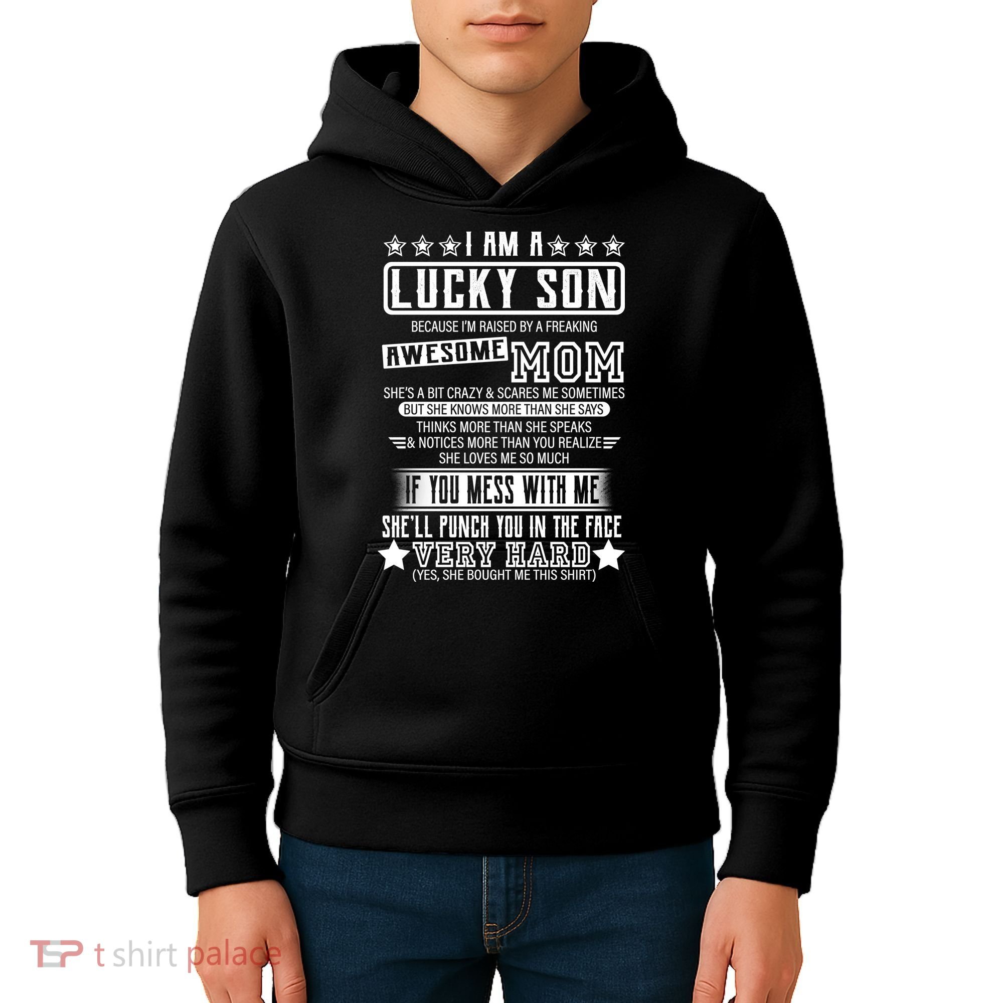 I Am A Lucky Son Funny Awesome Mom Kids Hoodie