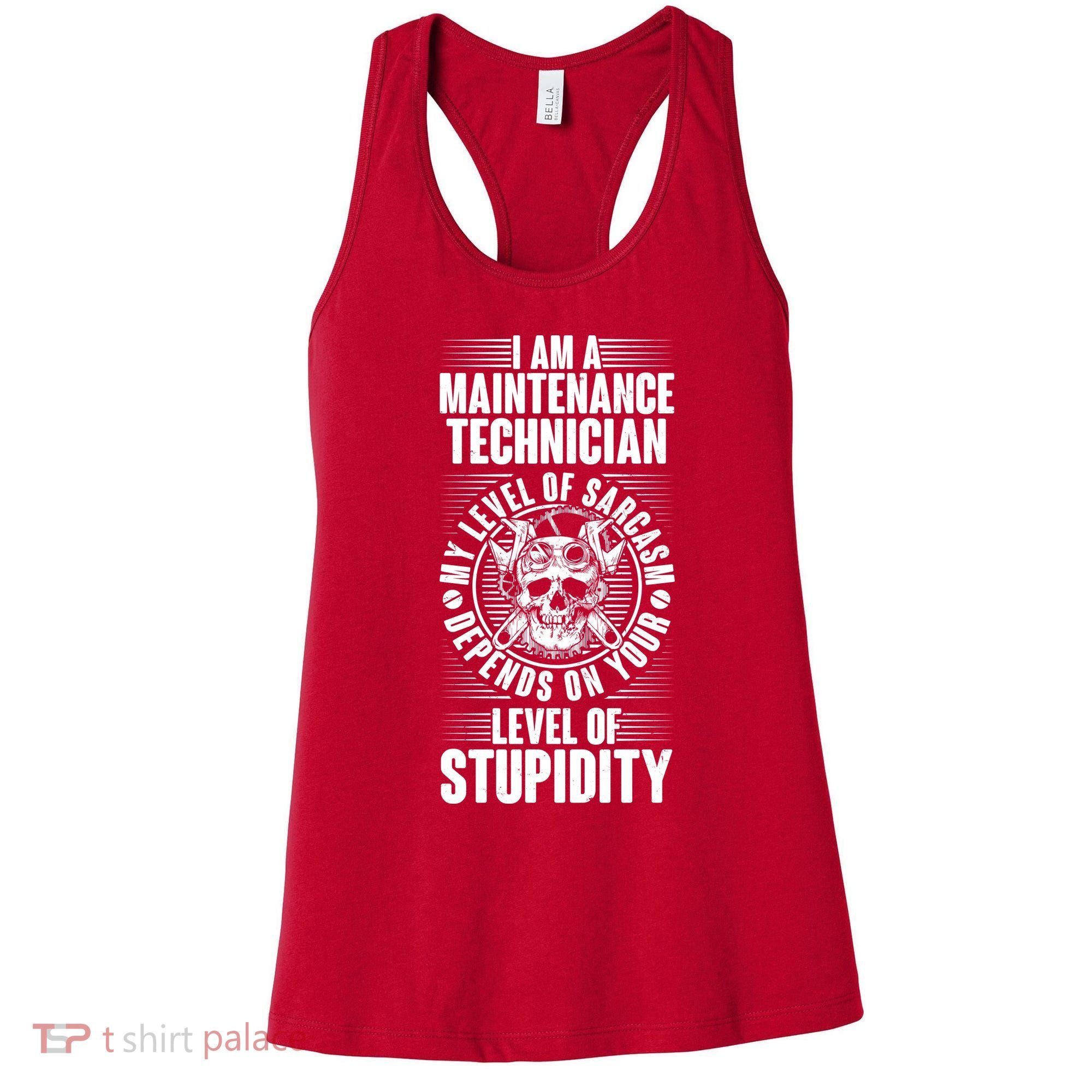 I Am A Maintenance Technician Level Of Stupidity Women's Tank Top