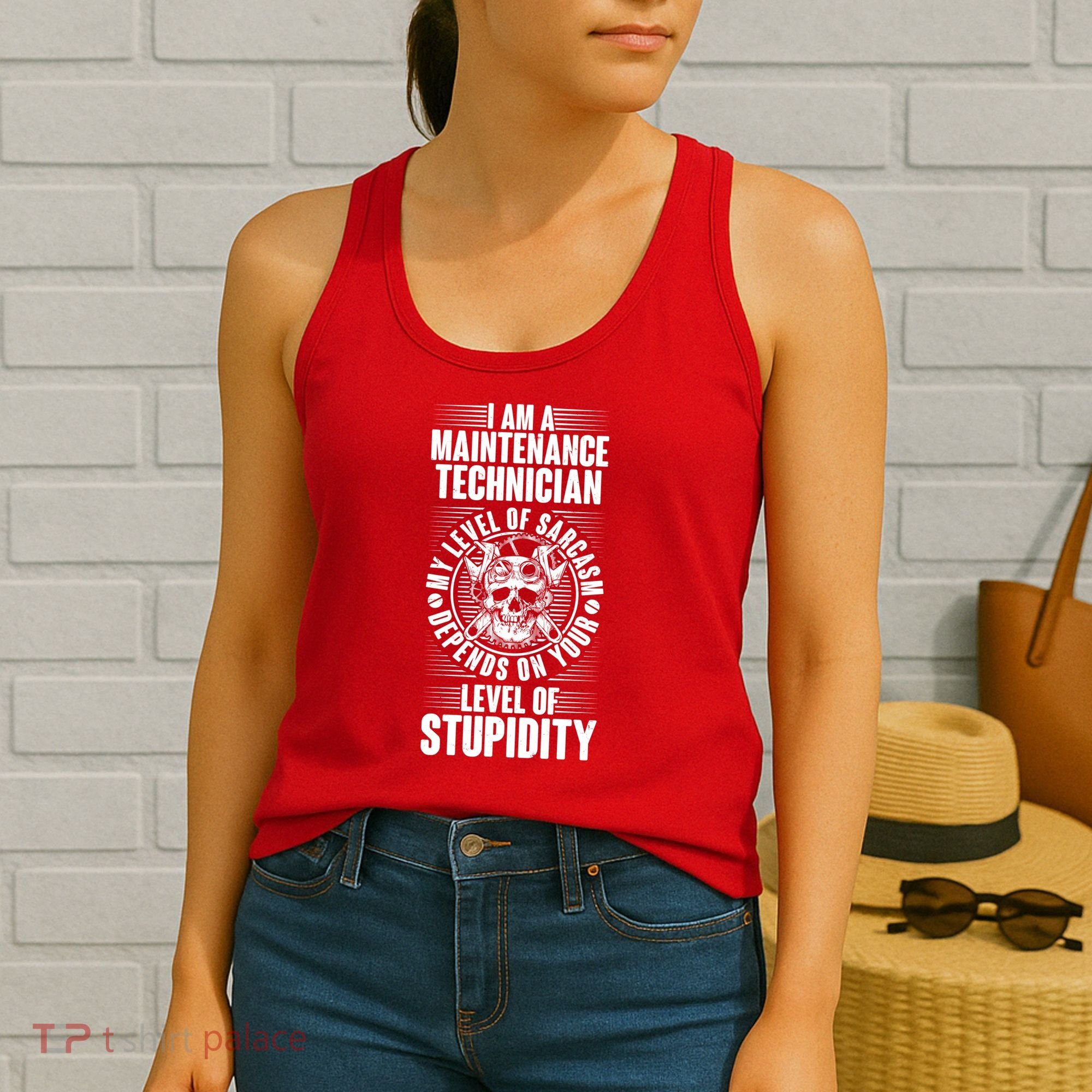I Am A Maintenance Technician Level Of Stupidity Women's Tank Top