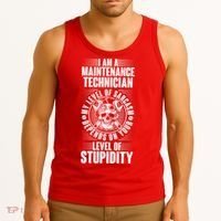 I Am A Maintenance Technician Level Of Stupidity Tank Top thumb 3