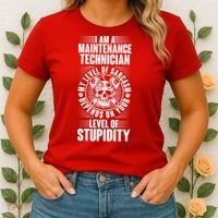 I Am A Maintenance Technician Level Of Stupidity Women's T-Shirt thumb 2
