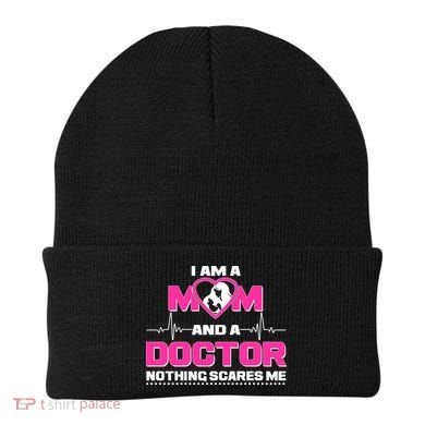 I Am A Mom and A Doctor Nothing Scare Me Beanie