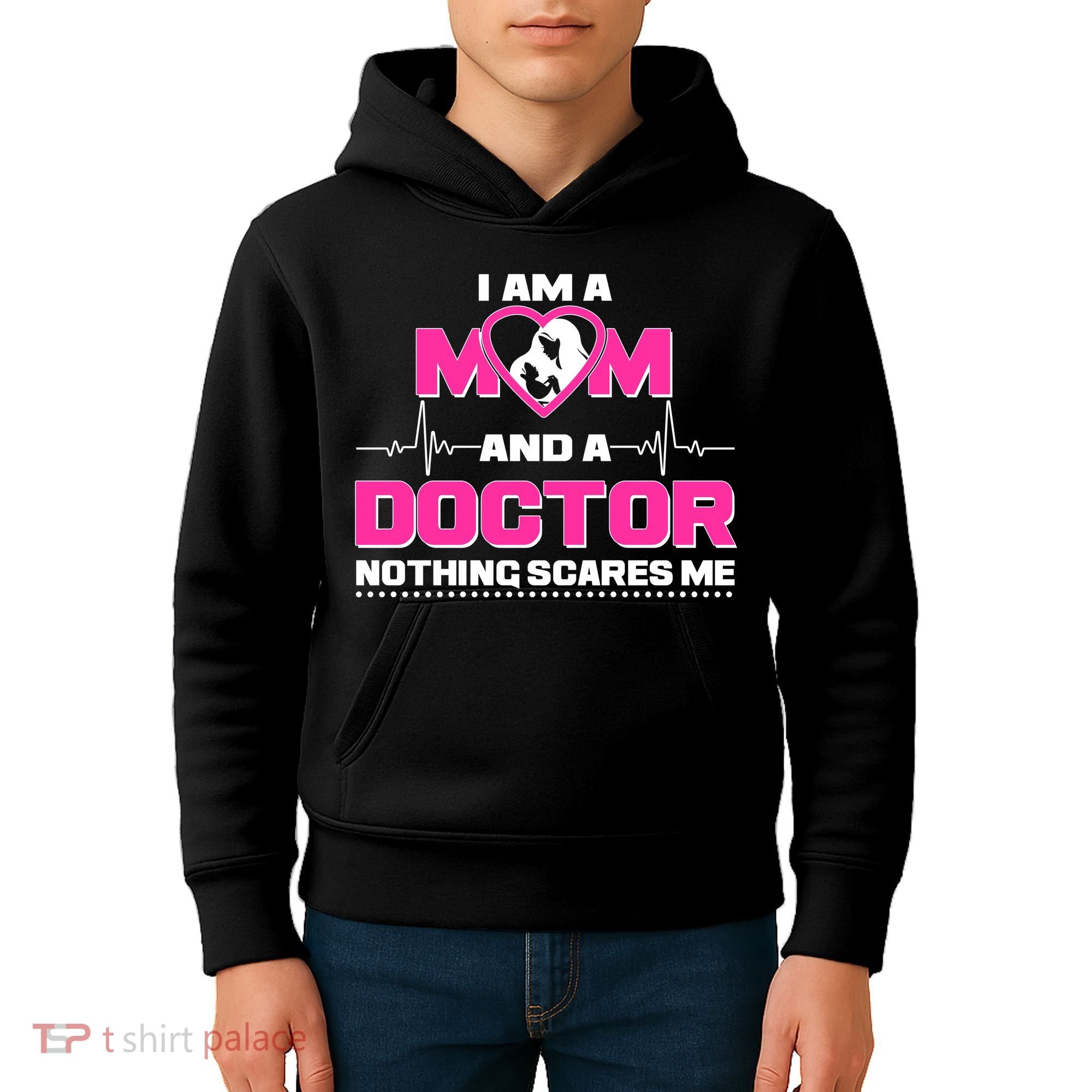 I Am A Mom and A Doctor Nothing Scare Me Kids Hoodie