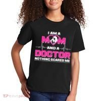 I Am A Mom and A Doctor Nothing Scare Me Kids T-Shirt thumb 2