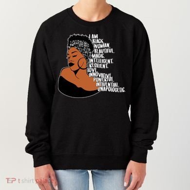 I Am A Proud Black Woman Beautiful Powerful Women's Sweatshirt
