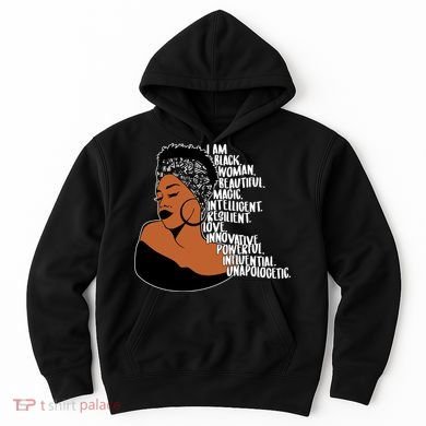 I Am A Proud Black Woman Beautiful Powerful Hoodie