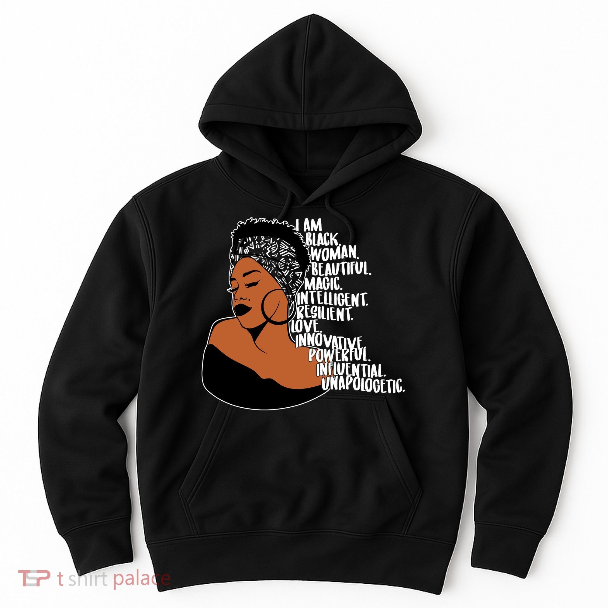 I Am A Proud Black Woman Beautiful Powerful Hoodie