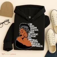 I Am A Proud Black Woman Beautiful Powerful Hoodie thumb 4