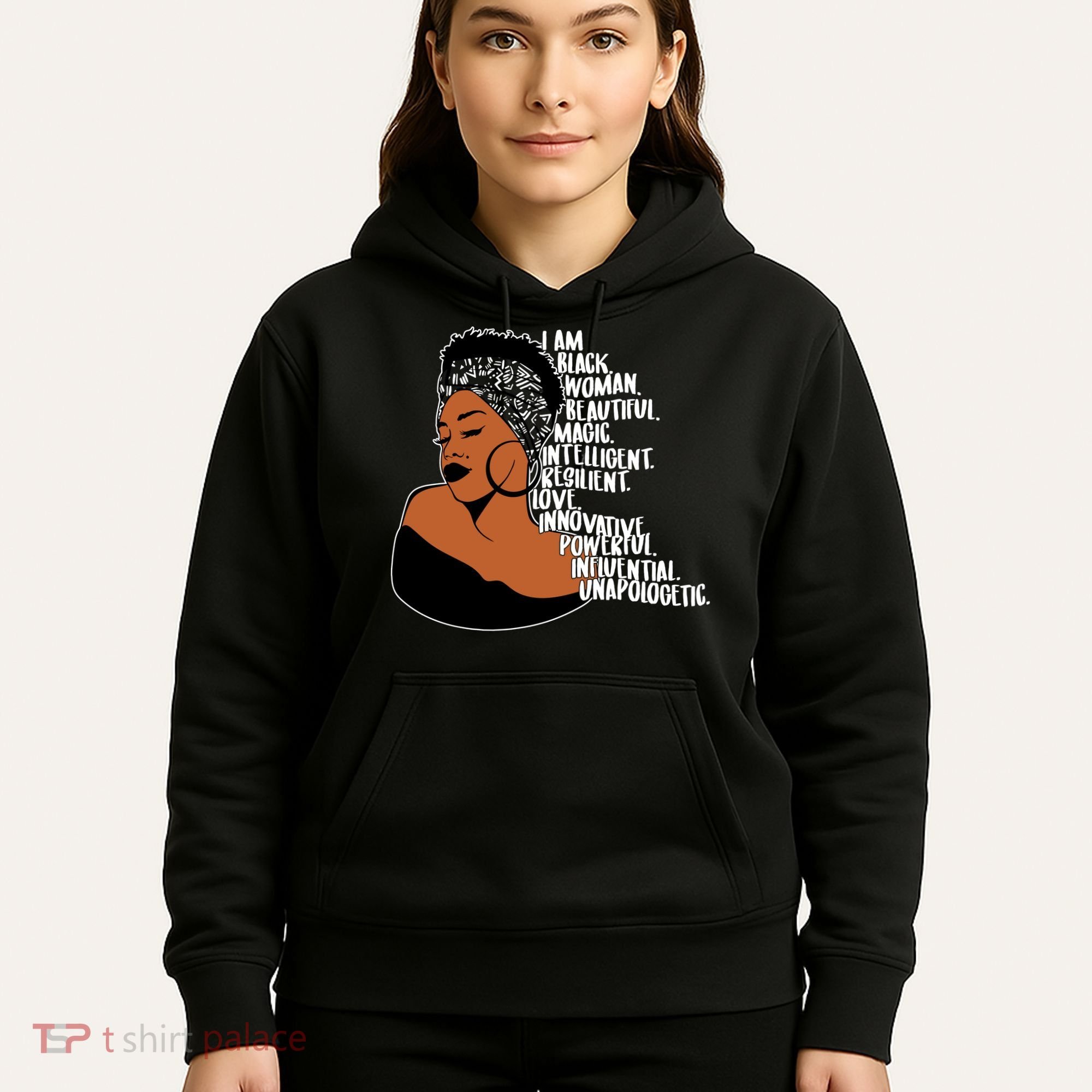 I Am A Proud Black Woman Beautiful Powerful Hoodie
