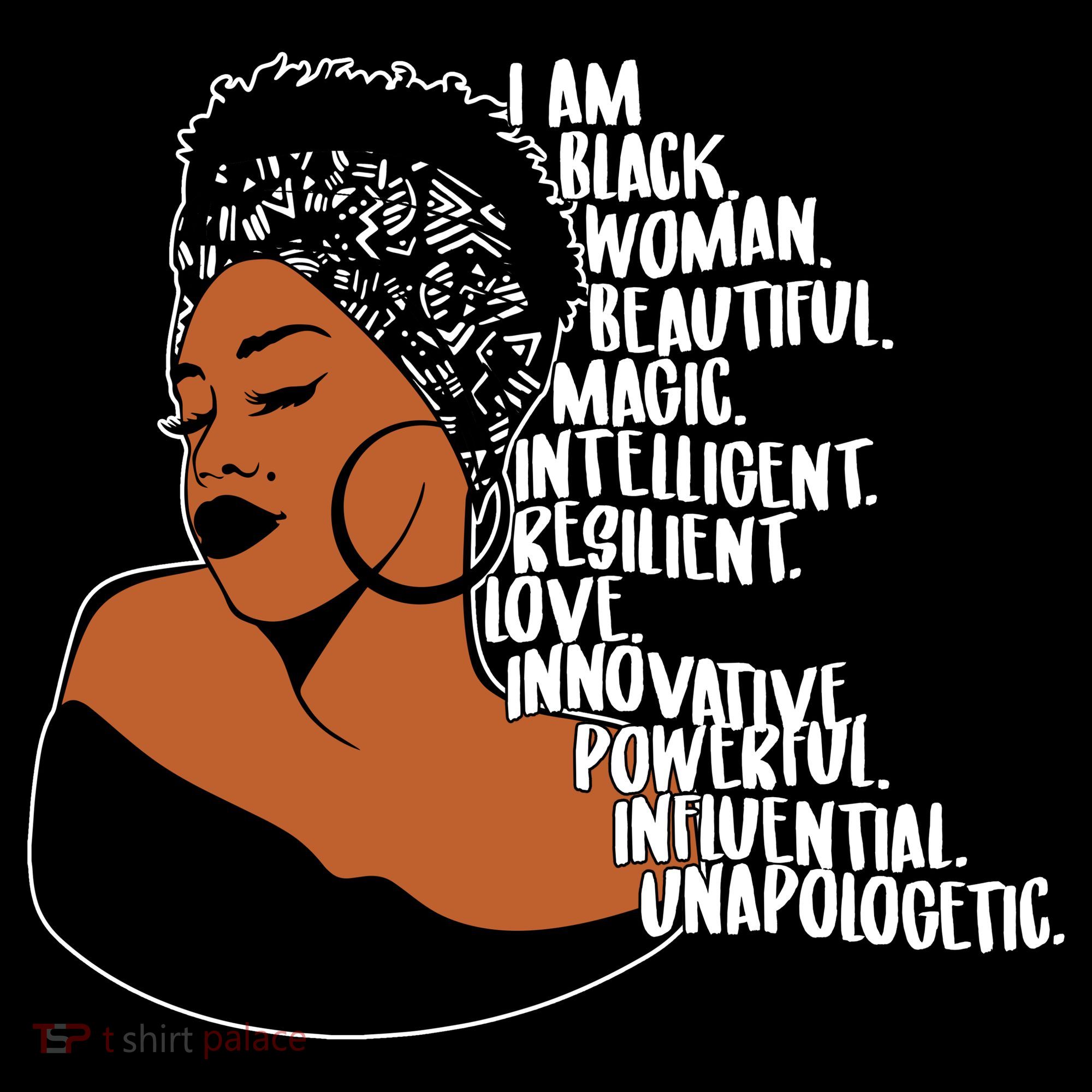 I Am A Proud Black Woman Beautiful Powerful T-Shirt