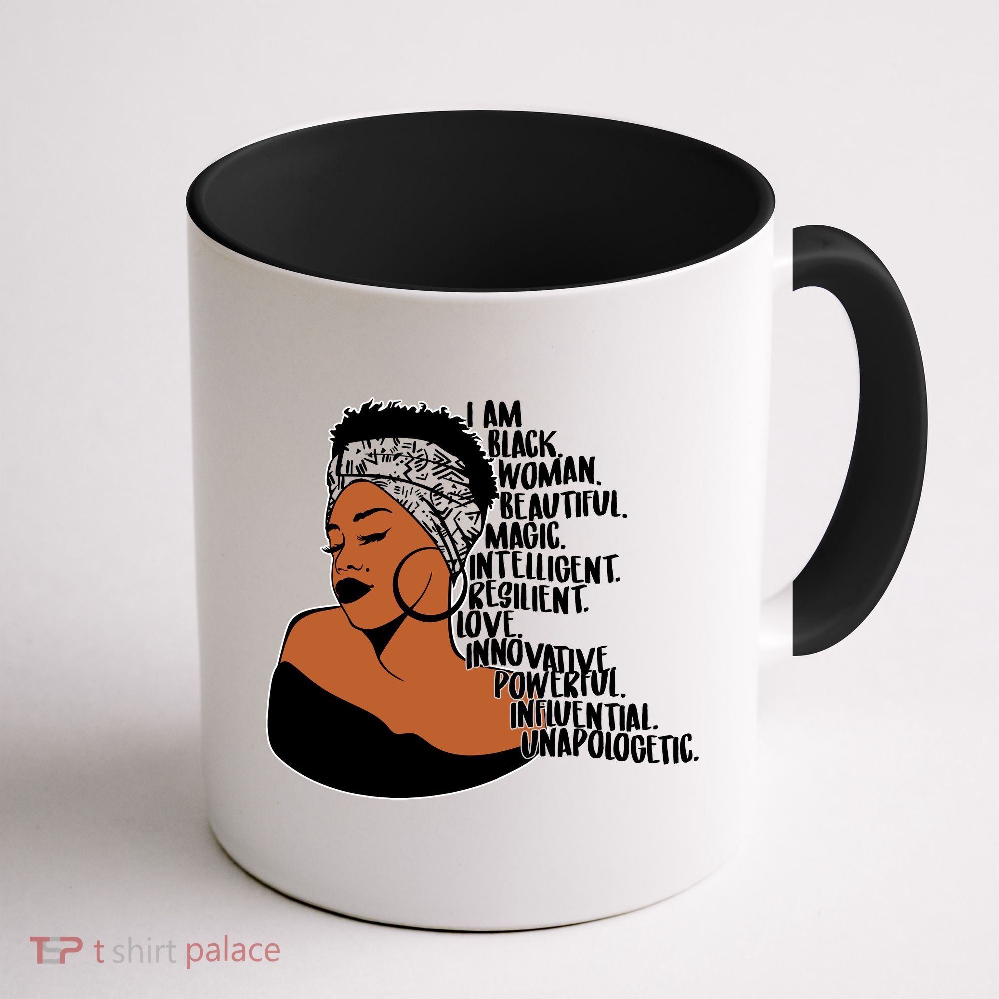 I Am A Proud Black Woman Beautiful Powerful Coffee Mug