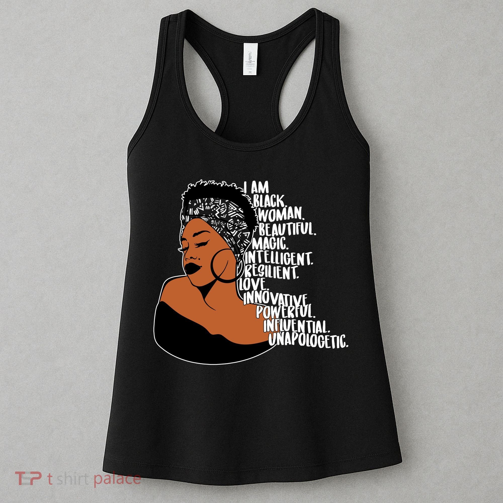 I Am A Proud Black Woman Beautiful Powerful Women's Tank Top
