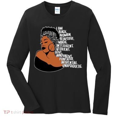 I Am A Proud Black Woman Beautiful Powerful Women's Long Sleeve Shirt