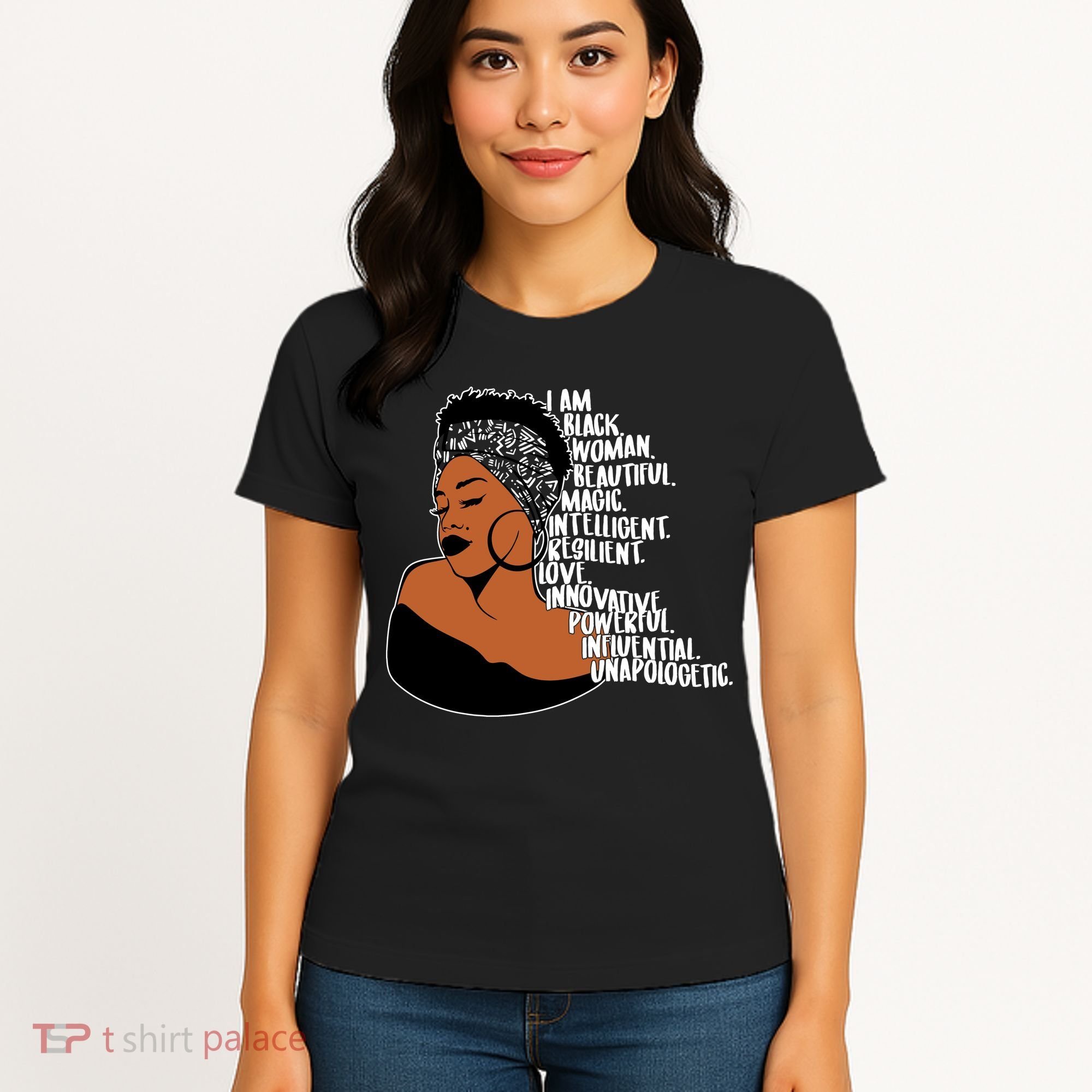 I Am A Proud Black Woman Beautiful Powerful Women's T-Shirt