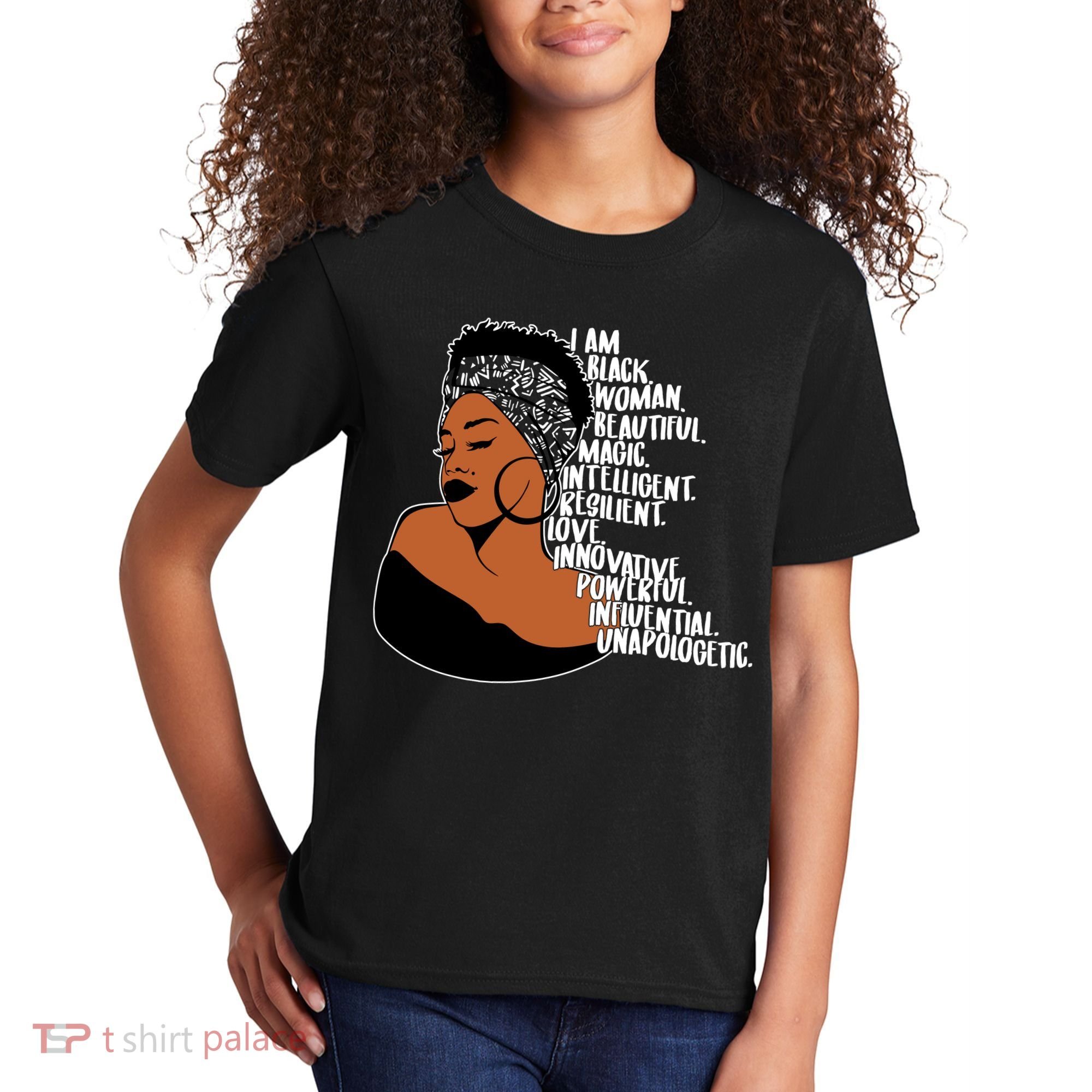 I Am A Proud Black Woman Beautiful Powerful Kids T-Shirt
