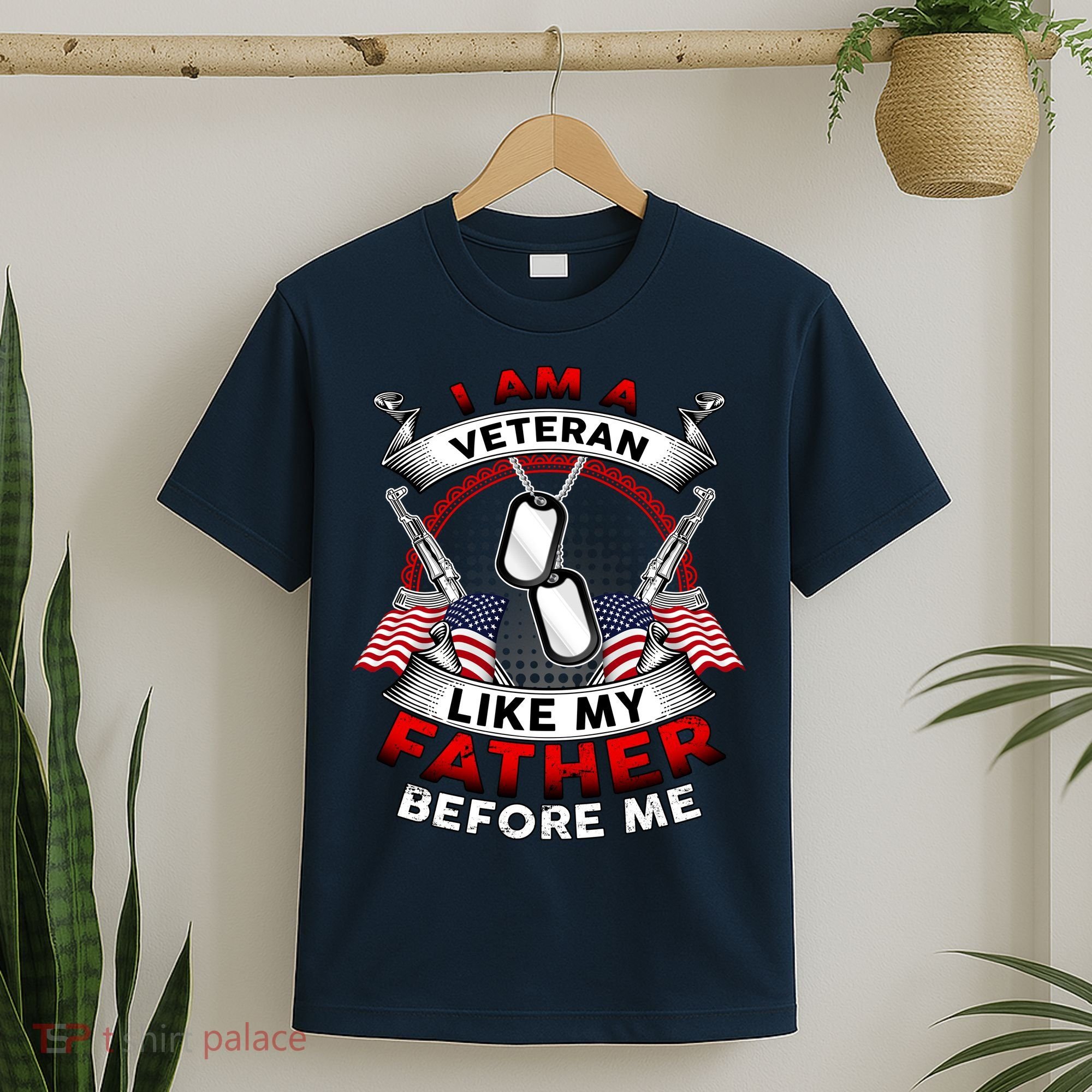 I Am A Veteran Like My Father Before Me T-Shirt