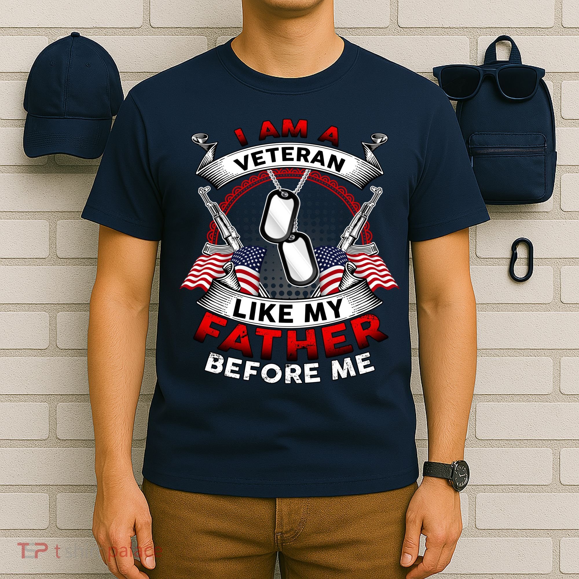 I Am A Veteran Like My Father Before Me T-Shirt