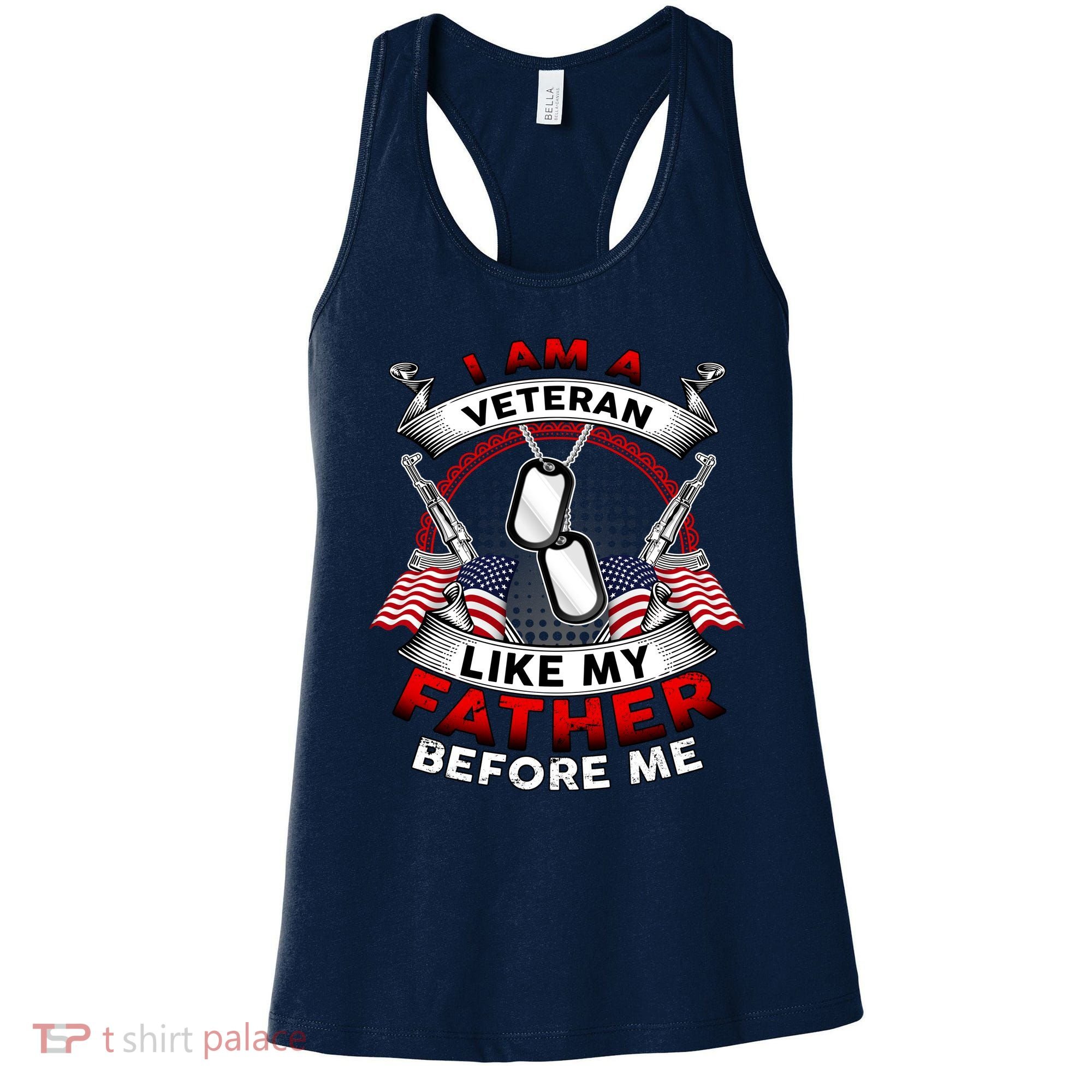 I Am A Veteran Like My Father Before Me Women's Tank Top