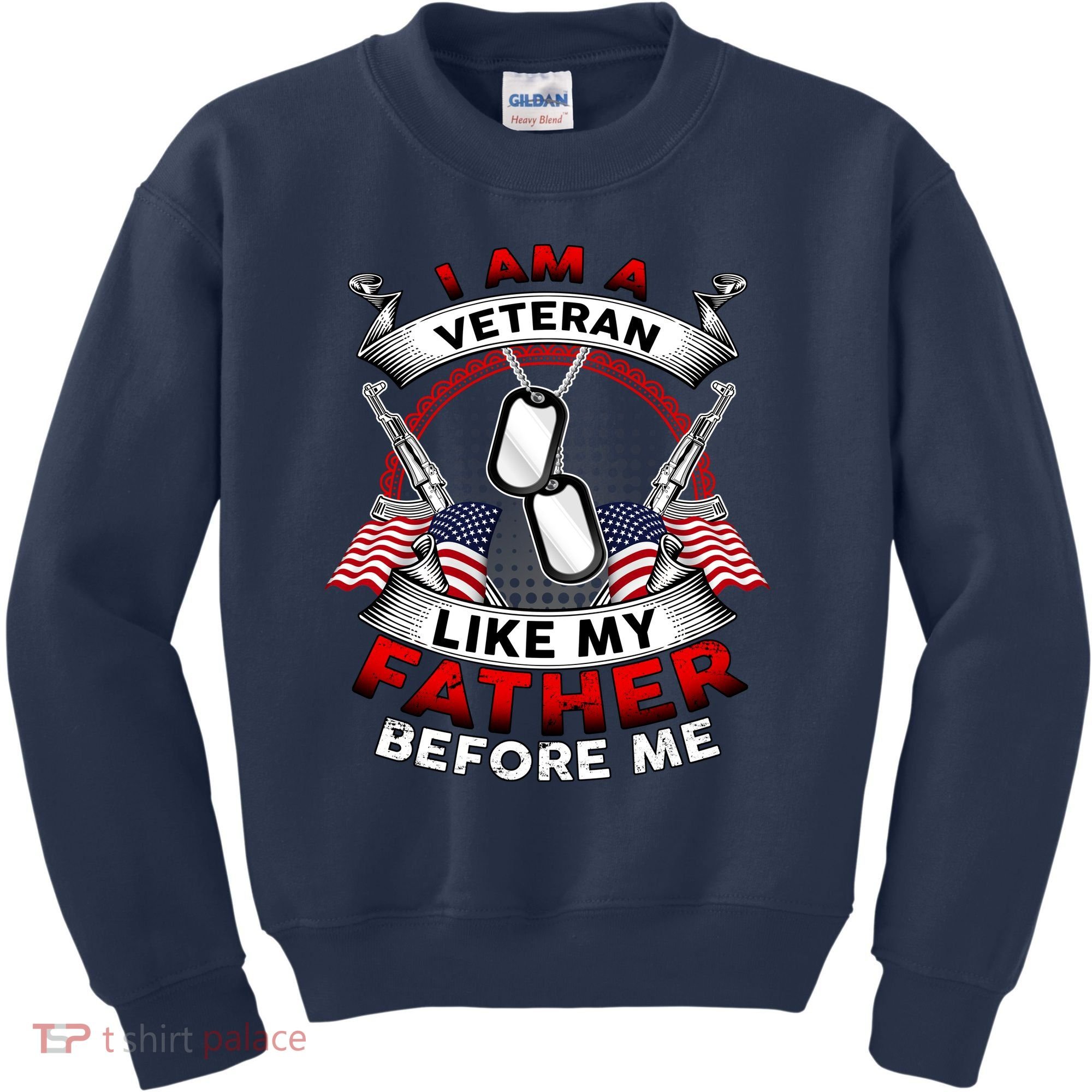I Am A Veteran Like My Father Before Me Kids Sweatshirt