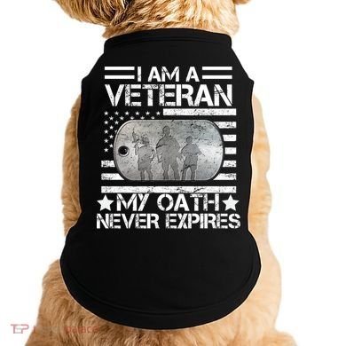 I Am A Veteran My Oath Never Expires Dog Tag Doggie Tank