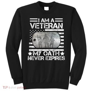 I Am A Veteran My Oath Never Expires Dog Tag Sweatshirt