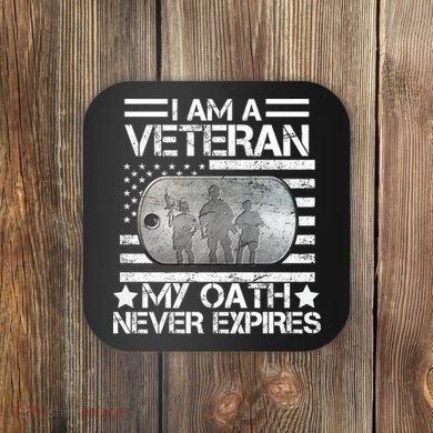 I Am A Veteran My Oath Never Expires Dog Tag Coaster