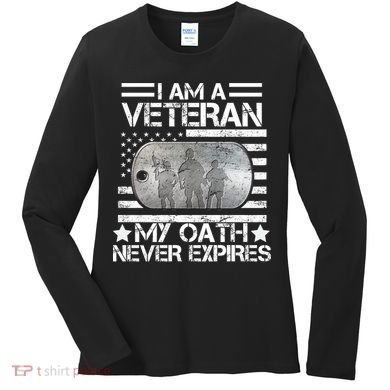 I Am A Veteran My Oath Never Expires Dog Tag Women's Long Sleeve Shirt