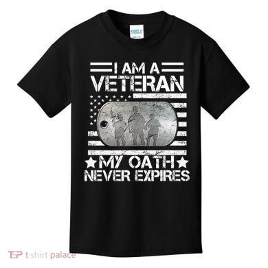 I Am A Veteran My Oath Never Expires Dog Tag Kids T-Shirt