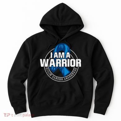 I Am A Warrior Colon Cancer Awareness Hoodie
